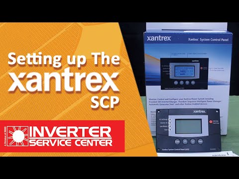 Xantrex System Control Panel (SCP) (Ep. 3)