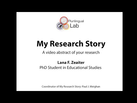 My Research Story - Lana F.  Zeaiter