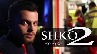 SEYO - SHKO 2 (OFFICIAL VIDEO - MAKING OF) - HABIBI BRÜDER
