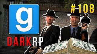 Garry's Mod: DarkRP: JOINING A $9 MILLION GANG! [108]