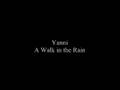 Yanni- A Walk In The Rain