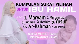 Download lagu SURAT MARYAM DAN YUSUF Untuk Ibu Hamil Agar Janin Sehat Cerdas Sholeh mp3