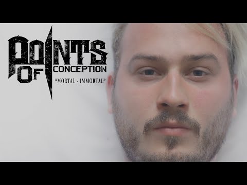 POINTS OF CONCEPTION - Mortal//Immortal (Official Music Video) online metal music video by POINTS OF CONCEPTION