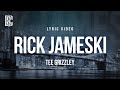 Tee Grizzley Rick Jameski Lyrics