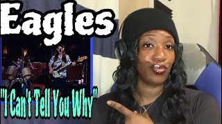 EAGLES “ I CAN’T TELL YOU WHY “ FIRST TIME REACTION