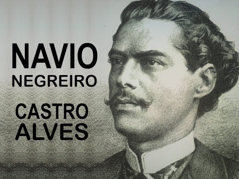 Navio Negreiro - Poema de Castro Alves
