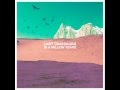 Last Dinosaurs - I Can't Help You ( Lyrics ...