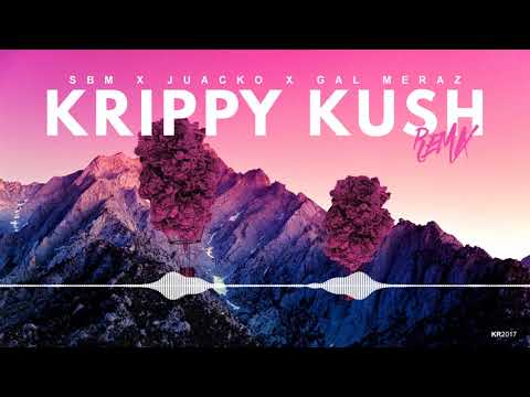 Krippy Kush (SBM x Juacko x Gal Meraz Remix) - Farruko, Bad Bunny, Rvssian.