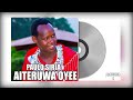 Aiteruwa Oyee By Paulo Siria Audio
