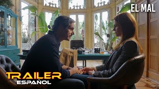 El mal - Tráiler
