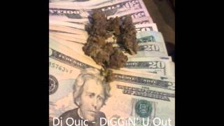 Dj Quik - Diggin' U Out