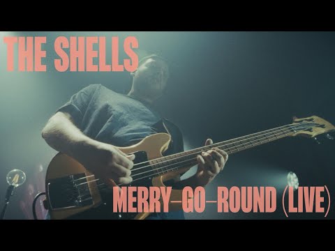 The Shells - Merry-Go-Round (Live at Hedon, 2025)