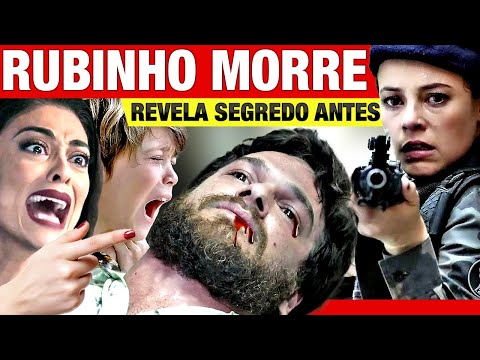 A Força do Querer - Final do Rubinho! Rubinho morre e revela SEGREDO antes!
