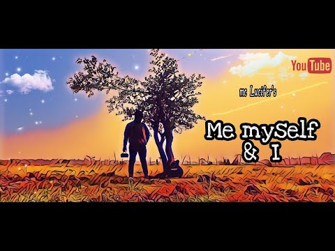 ME MYSELF & I OFFICIAL VIDEO || THE SHADOW OF DEATH || BY MC LUCIFER prod.by- @Stunnahbeatz