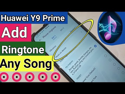 Huawei Y9 prime set Ringtone Any song