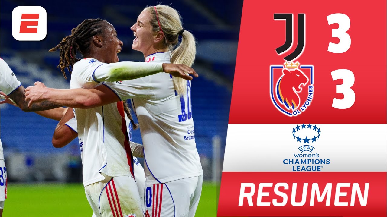 LYON empató 3-3 en un PARTIDAZO vs JUVENTUS y mantiene su INVICTO | Champions League Femenina