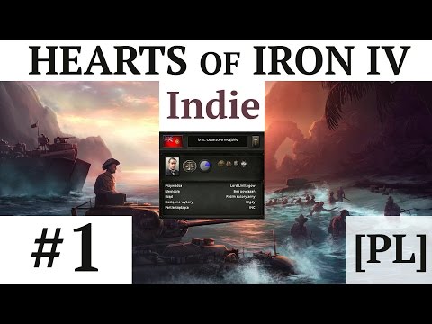 Zagrajmy w Hearts of Iron 4, Together for Victory (PL) - Indie, cz.1 - opis DLC i początek.