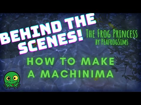 How to Make a Machinima! Behind the Scenes of "The Frog Princess" Spark'd Challenge - Sims 4