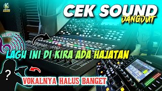 Download lagu CEK SOUND DANGDUT SATU SATU SAMPAI JADI LENGKAP VOKAL DI KIRA ADA HAJATAN 2024 mp3