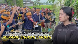 Download lagu Rilisan terbaru..!! Merariq engkah langan ciptaan Temu karya 05 mp3
