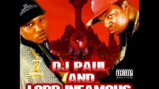 DJ Paul and Lord Infamous - Come With Me To Hell Pt 2