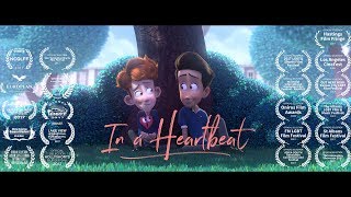 In a Heartbeat - Animated Short Film