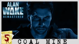 Alan Wake Remastered Walkthrough Gameplay No Commentary Part 5 Coal Mine