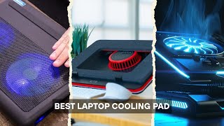 5 Best Laptop Cooling Pads 2025: Stay Cool While You Game