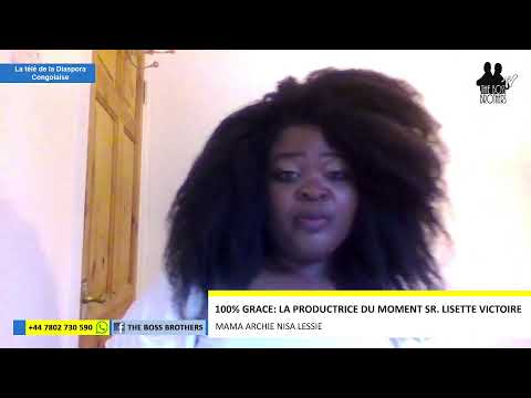 100% GRACE: LA PRODUCTRICE DU MOMENT SR. LISETTE VICTOIRE ET MAMA ARCHIE NISA LESSIE