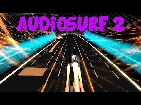 [HD] Audiosurf 2 Gameplay: Deorro vs MAKJ - READY!