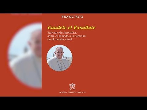 Claves para comprender el nuevo documento del Papa sobre la llamada a la santidad