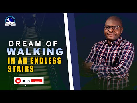 Dream About Climbing or Walking Endless Stairs - Spiritual Meaning of Staircase