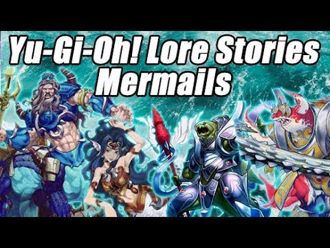 Yu-Gi-Oh! Lore Stories - Mermails