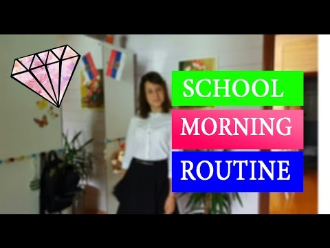 SCHOOL MORNING ROUTINE I Моё школьное утро 