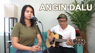 Download lagu ANGIN DALU - KUNCUNG MAJASEM || DYAH NOVIA (COVER) mp3