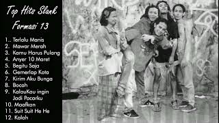 Download lagu TOP HITS SLANK FORMASI 13 /// KOMPILASI LAGU mp3 Download lagu TOP HITS SLANK FORMASI 13 /// KOMPILASI LAGU mp3