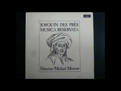 Musica Reservata ‎– Josquin Des Prés (Full 1976 Album)