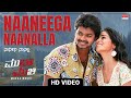 Naaneega Naanalla Video Song 4K Mukha Mukhi Vijay Shriya Saran Namitha New Kannada Movie