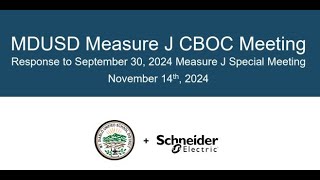 MDUSD Measure J CBOC Meeting 11/14/2024