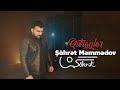 Şöhrət Məmmədov - Qətranlar (Official Video)