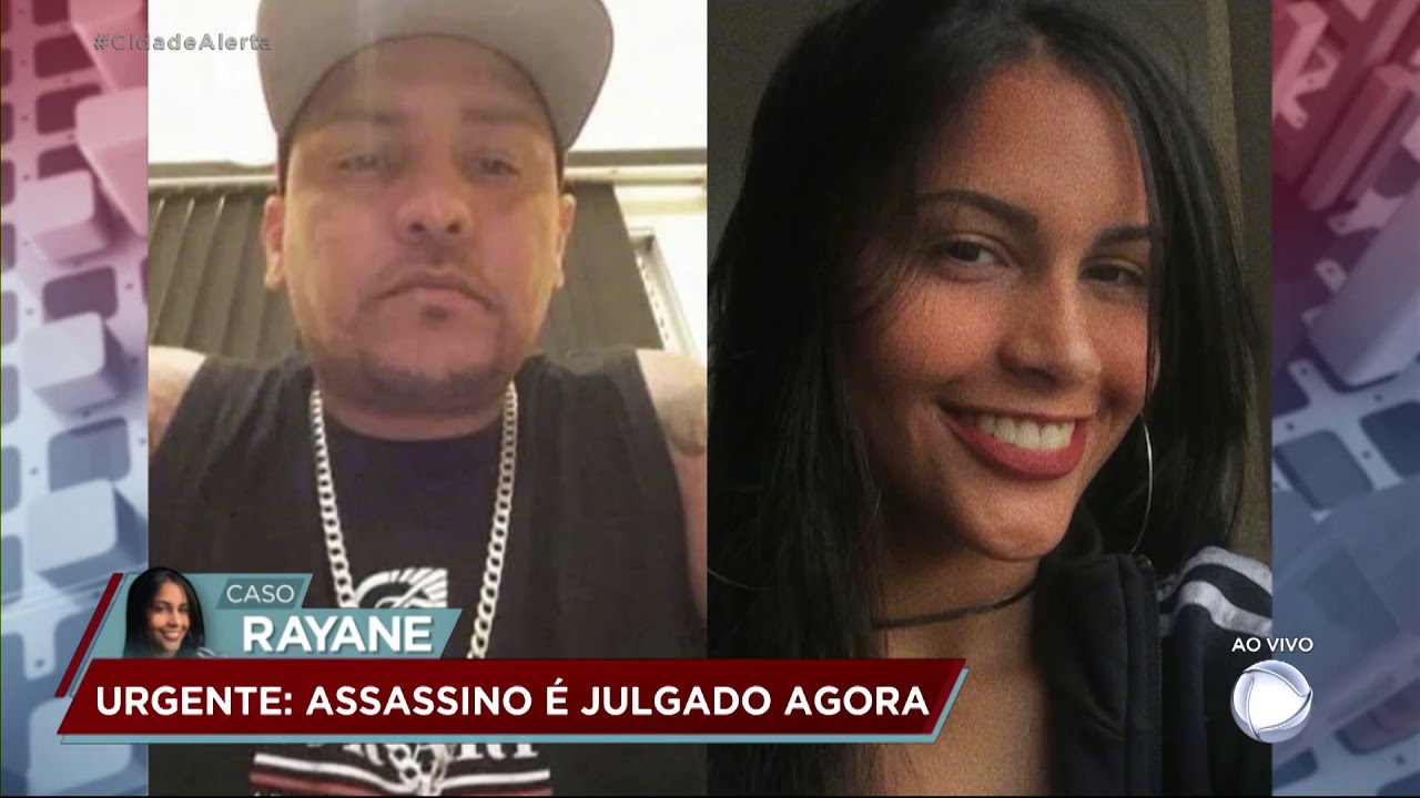 Caso Rayane: principal suspeito vai a júri popular