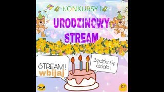 Miniaturka - Live Urodzinowy - Gramy różne gierki (opis) i co 2h rozdaje nagrody różne. Zapraszamy :)