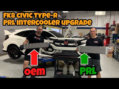 FK8 Honda Civic Type-R - PRL vs OEM Intercooler Upgrade and Installation Guide (Episode 2)
