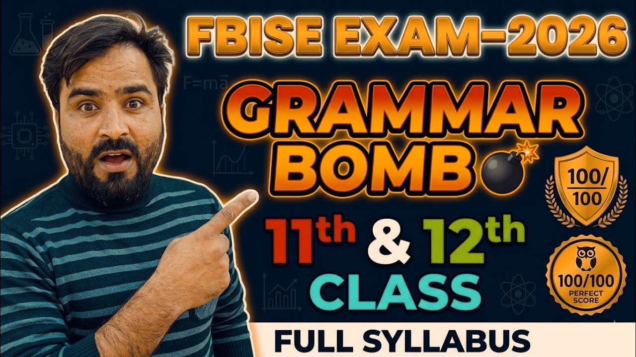 GRAMMAR BOMB 💣 | 1st Year + 2nd Year English Full Syllabus | FBISE 2026