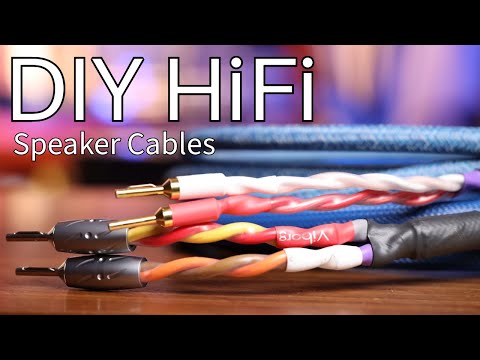 DIY HiFi Speaker Cables - 3 Builds- From Budget To All You Need And More!