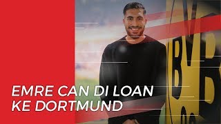 Juventus Pinjamkan Emre Can ke Klub Jerman Borussia Dortmund