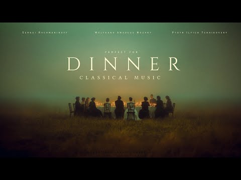 Classical Music For Dinner - Vivaldi, Bach, Mozart...