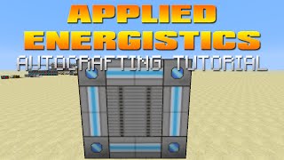 Applied Energistics Tutorial - ME System Autocrafting &amp; Autoprocessing