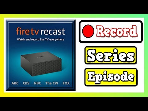 Amazon Fire TV Recast ~  How To Record