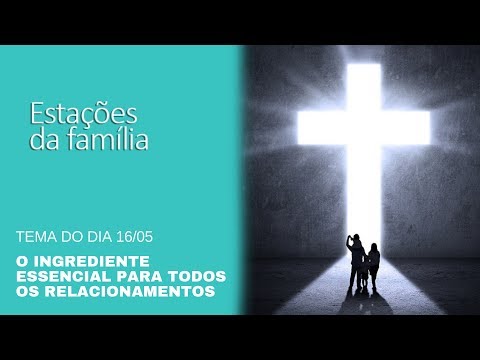 16/5 O ingrediente ESSENCIAL para os relacionamentos - Lição 7 - Lições da Bíblia Leandro Quadros